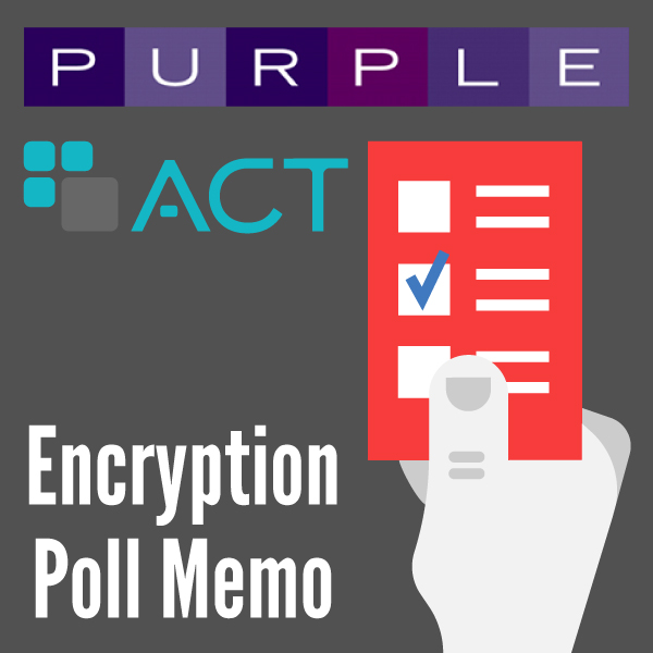 https://actonline.org/wp-content/uploads/Encryption-Poll-Memo.pdf