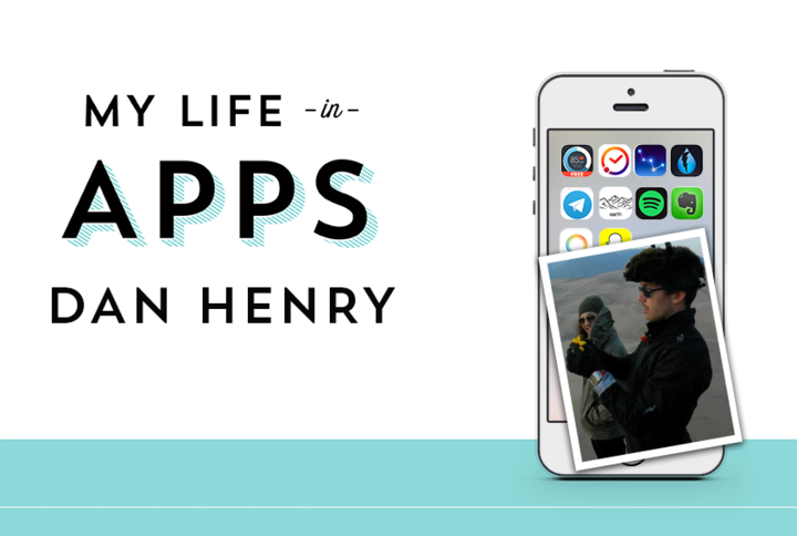 Dan Henry - My Life In Apps